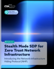Stealth Mode SDP for Zero Trust Network Infrastructure